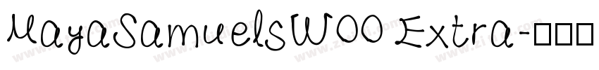 MayaSamuelsW00 Extra字体转换